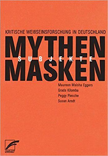 Maisha Eggers, Grada Kilomba, Peggy Piesche and Susan Arndt, eds. Kritische Weißseinsforschung in Deutschland. Unrast Verlag, 2005, 549 pgs. (2nd edition 2009)