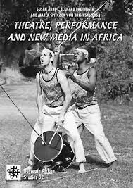Arndt, Susan, Eckhard Breitinger and Marek Spitczok von Brisinski, eds. Theatre, Performance and New Media in Africa. zus. mit Eckhard Breitinger und Marek Spitczok von Brisinski. Bayreuth: Bayreuth African Studies, 2007, 222 S.